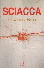 Augusto Sciacca. Innocenza e