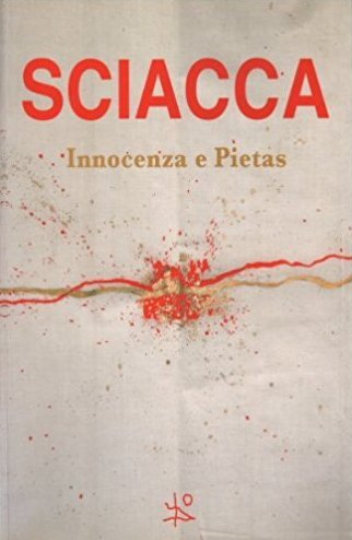 Augusto sciacca innocenza - sciacca., e