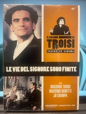 LE VIE DEL SIGNORE SONO FINITE