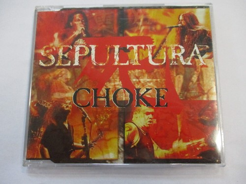 Sepultura choke cd - choke,