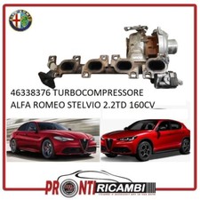 TURBOCOMPRESSORE ALFA ROMEO STELVIO/GIULIA  2.2TD 160CV - 46338376 REVISIONATO