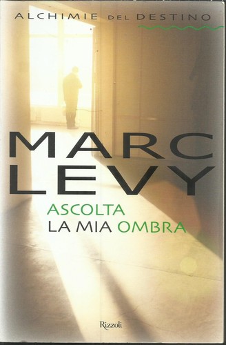 Marc levy ascolta la - ascolta,
