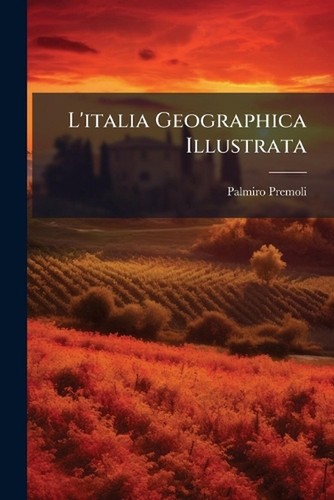 Italia geographica - l'italia,