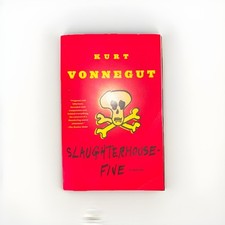 Slaughterhouse-Five : A Novel by Kurt Vonnegut (1999, Trade Paperback)