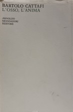 Bartolo Cattafi - L'osso