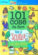 101 COSE DA FARE DOPO LA