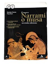 Libro usato NARRAMI O MUSA antologia per la scuola superiore 9788824744805