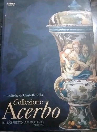 Maioliche castelli nella - di,