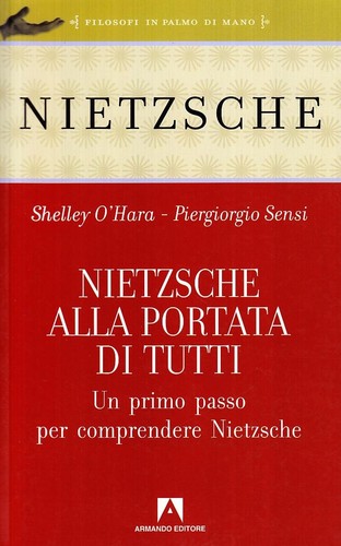 Nietzsche alla portata - , di