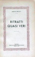 RITRATTI QUASI VERI BERTUETTI
