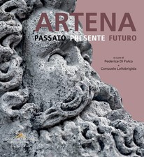 Artena. Passato presente