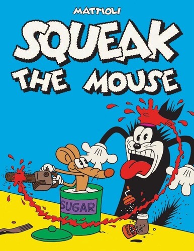 Squeak the mouse libri di - hc, (libri