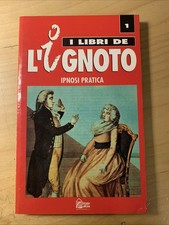 I LIBRI DELL'IGNOTO. IPNOSI