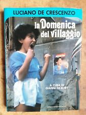 PRESTIGIOSO LIBRO DI LUCIANO DE CRESCENZO : ' LA  DOMENICA DEL VILLAGGIO  '  !!!