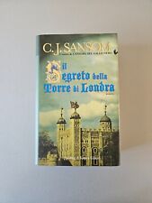 C. J. Sansom - Il segreto della torre di Londra - Sperling & Kupfer 2006