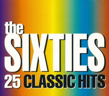 The Sixties 25 Classic Hits