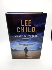 Niente Da Perdere - Lee Child
