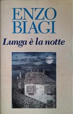 LUNGA E' LA NOTTE - ENZO BIAGI- EUROCLUB 1996 - OUTLET DEL LIBRO