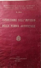 ISTRUZIONI SULL'IMPIEGO DELLA NEVE ARTIFICIALE, ISTITUTO POLIGRAFICO 1932