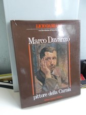 DAMIANI LUCIO MARCO DAVANZO. PITTORE DELLA CARNIA 1983 Ed. Aquileia b/ottimo