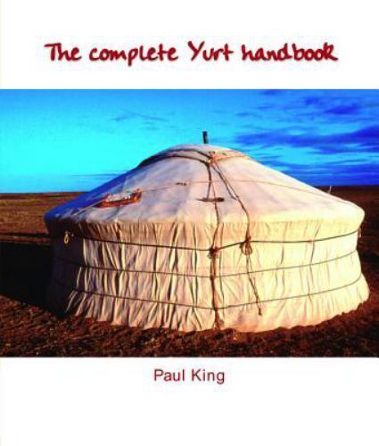 The complete yurt - complete,