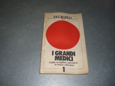 I GRANDI MEDICI 1 - GUIDA SPECIALISTI - L'EUROPEO LIBRI