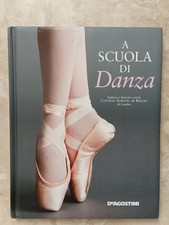 A SCUOLA DI DANZA IMPARA A