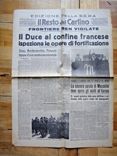 1939-IL RESTO DEL CARLINO-Il Duce ispezione le fortificazioni-SUSA-PINEROLO+