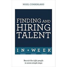 Finding and Hiring Talent in a