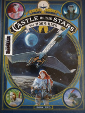 Castle in the Stars, The Moon King (book two)-Alex Alice. Cartonato in inglese
