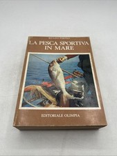 La Pesca Sportiva in mare -