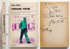 Sergio Milani Compagno Pertini Autografo autore, A.Aniasi, Luigi Petroselli 1978