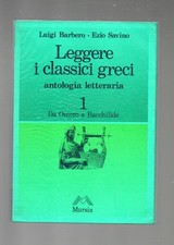 LEGGERE I CLASSICI GRECI 1 -