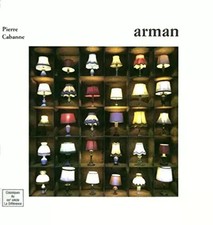 Arman pierre cabanne - arman,,