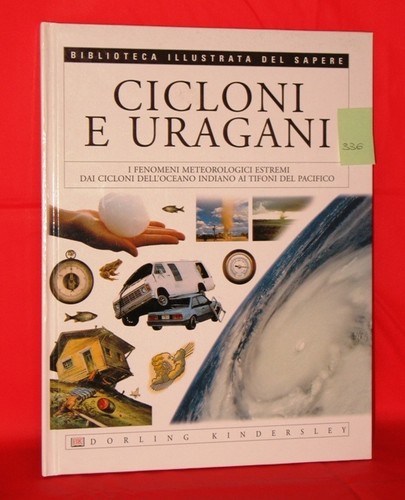 Libro cicloni e uragani - -,