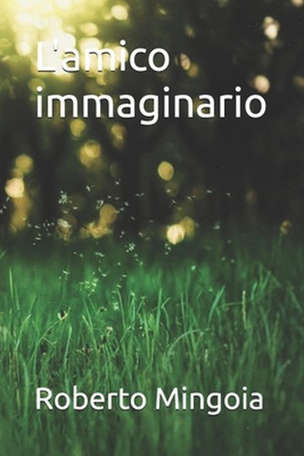 Amico immaginario roberto - immaginario,