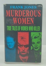 Murderous Women Frank Jones