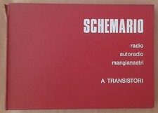Schemario Vol. III Radio Autoradio Mangianastri a Transistori - Il Rostro
