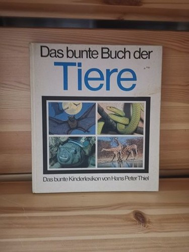 Das bunte buch der tiere - das,