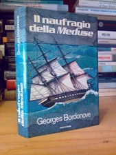 IL NAUFRAGIO DELLA MEDUSE -