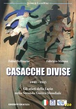 Casacche divise. 1940-1945