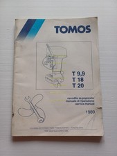 TOMOS motori Fuoribordo T 9.9 T 18 T 20 1989 manuale officina ITALIANO originale