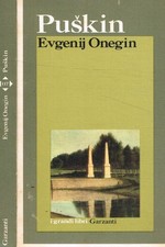 Evgenij Onegin (Eugenio Onieghin). . Aleksandr Sergeevic Puskin. 1975. .