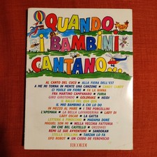 Libro Quando i bambini cantano- ediz. Ricordi 1994 Linea melodica, testo,accordi