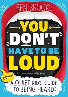 You dont have loud - you,