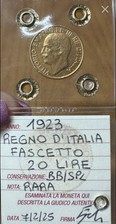 MONETA ORO REGNO D'ITALIA 20 LIRE FASCETTO 1923 RARA sigillata BB/SPL 
