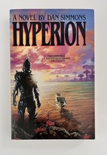 Hyperion by Dan Simmons (1st