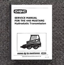 440 OMC Hydro Trasmissione Manuale di servizio Mustang OMC Idrostatico Skid Steer 440