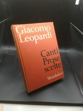 Canti - Prose Scelte - Leopardi - Mondadori, 1962