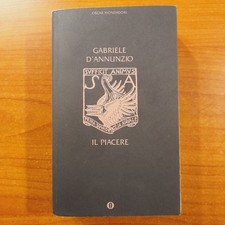 Il piacere - Gabriele D'Annunzio - Mondadori